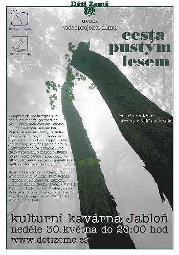 Cesta pustým lesem
(1997)