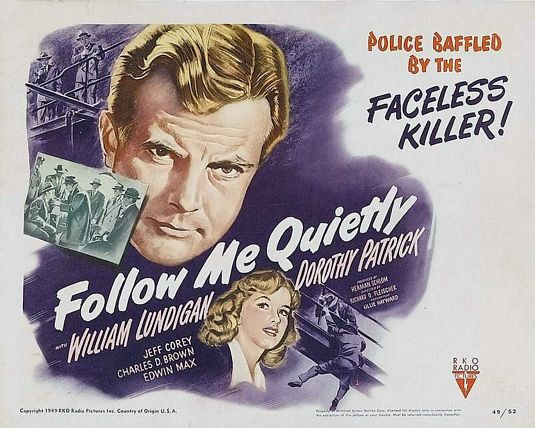 Follow Me Quietly
(1949)