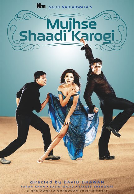 Mujhse Shaadi Karogi
(2004)